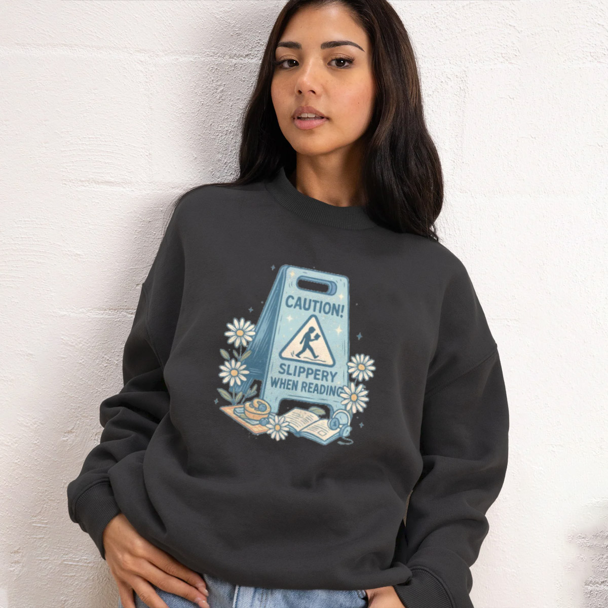Funny Book Lover Caution: Slippery When Reading T-Shirt, Sweatshirt, Hoodie, TankTop.